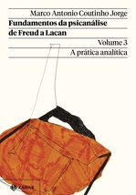 Fundamentos da psicanalise de Freud a Lacan - Vol. 3 (Em Portugues do Brasil) [P - £42.84 GBP