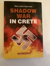 Shadow War in Crete Mary Lukes Stamoulis  2001 softcover - £7.70 GBP