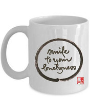 Smile To Your Lonelyness Coffee Mug Thich Nhat Hanh Calligraphy Zen Tea Cup Gift - £11.57 GBP+
