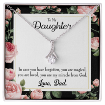 To My Daughter Dad&#39;s Magical and Miracle Daughter Alluring Ribbon Neckla... - £52.92 GBP+
