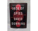 Jack Of Spies David Downing Hardcover Book - $23.75