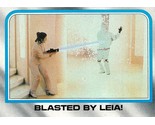 1980 Topps Star Wars #236 Blasted By Leia! Stormtrooper Carrie Fisher C - £0.69 GBP