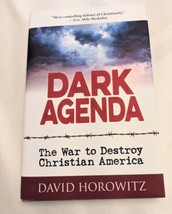 Dark Agenda : The War to Destroy Christian America by David Horowitz 2018 HC 1st - £2.99 GBP