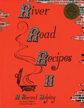 River Road Recipes II: A Second Helping [Hardcover] Junior League of Baton Rouge - £22.93 GBP
