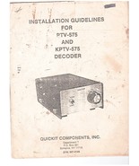 Quick Components Model TV PTV-575 &amp; KPTV-575 Sync TV Decoder Manual - $69.21 MXN