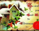 To Send You Good Wishes For Christmas Cabin Scene Embossed 1910s Postcar... - $6.20