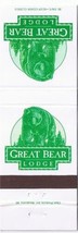 Matchbook Cover Great Bear Lodge - £1.13 GBP