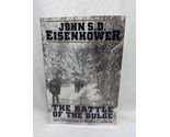 The Bitter Woods The Battle Of The Bulge Paperback Book - $23.75