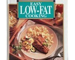 Betty Crockers Easy Low-Fat Cooking Hard Cover - $6.32