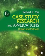 Case Study Research and Applications: Design and Methods [Paperback] Yin... - $64.29