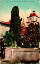 Vtg Postcard 1911 Santa Barbara California CA santa barbara Mission Fountain - £3.36 GBP