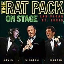 Frank Sinatra/Dean Martin/Sammy Davis Jr. : The Rat Pack On Stage CD 2 discs Pre - $15.20