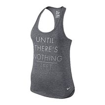 NIKE UNTIL THERE'S NOTHING LEFT LADIES TANK ASST SIZES BRAND NEW 778531 091 - $12.87+