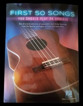 First 50 Songs You Should Play on Ukulele Hal Leonard Corp. Uke Sheet Music - £7.84 GBP