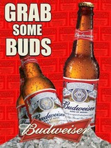 Grab Some Buds Budweiser Metal Sign - £27.05 GBP