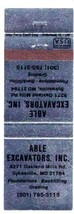 Matchbook Cover Able Excavators Sykesville MD - £0.55 GBP