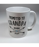Grandpa 2021 Coffee Mug 10 oz White Ceramic Black Graphic Print Soup Coc... - $9.70