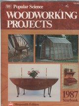 Popular Science WOODWORKING PROJECTS 1987 Yearbook PAPERBACK - £3.96 GBP