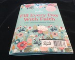 A360Media Magazine DaySpring Fill Every Day With Faith 5x7 Booklet - £6.38 GBP