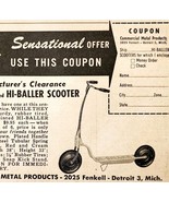 1947 Hi Baller Scooter Commercial Metal Advertisement Vintage Outdoor To... - $24.99