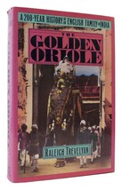 Raleigh Trevelyan THE GOLDEN ORIOLE A 200-Year History of an English Family in I - £38.20 GBP