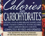 Calories and Carbohydrates by Barbara Kraus / 1991 Paperback / 8000+ brands - $1.13