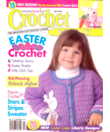 Crochet World April 2002 Bunny Puppet Rickrack Afghan 15 Designs Easter ... - £6.69 GBP