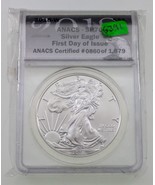 2018-W S$1 Burnished Silver American Eagle Graded by ANACS as SP70 - £70.39 GBP