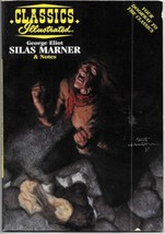 Classics Illustrated Silas Marner Comic Book 1997 Acclaim George Eliot - £2.39 GBP