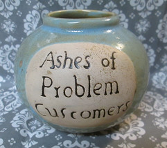 ASHES of PROBLEM Customers &#39;FUND&#39; MONEY JAR Misspelled Error Misprint NO... - $15.00