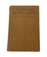 Madeline of The Desert by Arthur Weigall 1920 Hardcover Grosset &amp; Dunlap... - $29.44 CAD