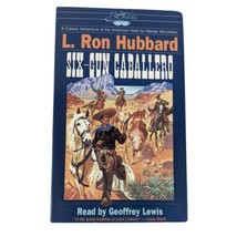 Six Gun Caballero Abridged Audiobook by L Ron Hubbard on Cassette Tape Novel - £12.56 GBP
