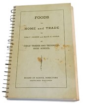 Foods for Home and Trade by George and Goold 1942 Girls&#39; Trade Textbook ... - £18.65 GBP