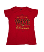 CHRISTMAS! CHRISTMAS!&quot;I&#39;m Dreaming of a wine Christmas&quot; Size Medium (8-1... - $14.85 CAD