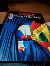 Sewing for the Home (Singer Sewing Reference Library) Singer Sewing - £4.74 GBP