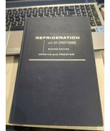 REFRIGERATION AND AIR CONDITIONING By Jordan And Priester - Hardcover - $12.13 CAD