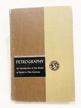 Petrography: Introduction to the Study of Rocks in Thin Sections-1954, HC - £14.21 GBP