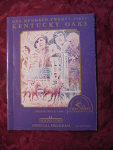 121st Kentucky Oaks Horse Racing Churchill Downs Official Program May 5 1995 - £2.98 GBP