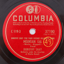 Dorothy Shay - Mountain Gal / Efficiency - 1947 10&quot; 78 rpm Shellac Record 37190 - $7.12