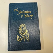 The Imitation of Mary Catholic Book Publishing 1985 Vtg Devotional Praye... - $19.95