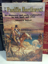 The Pacific Northwest by Edward W. Nuffield (1990, Softcover) - £11.01 GBP