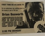 Stone Cold Print Ad Brian Bosworth Vintage TPA3 - £4.68 GBP