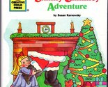 Santa&#39;s Skinny Chimney Adventure Karnovsky, Susan and Design 5 - $2.93