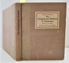 1938 Antique Pennsylvania Hospital Phila Inscribed Author 1st Copy History - £136.28 GBP