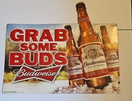 Nice Budweiser Grab Some Buds Beer Sign Metal - £31.03 GBP