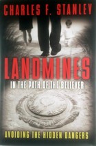 Landmines In The Path of the Believeer: Avoiding the Hidden Dangers / Stanley - £1.77 GBP