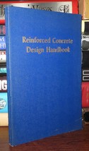 Armstrong, W. H. , Et Al Reinforced Concrete Design Handbook Of The American Con - £35.89 GBP