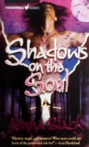 Shadows on the Soul (Guardians of the Night #3) by Jenna Black / 2007 Paranormal - $2.27