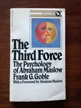 The Third Force - The Psychology Of Abraham Maslow - Frank Goble - Humanism - $13.48