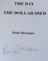 Paul Maguire The Day The Dollar Died Signed Book Us Monetary System Manipulation - £21.42 GBP